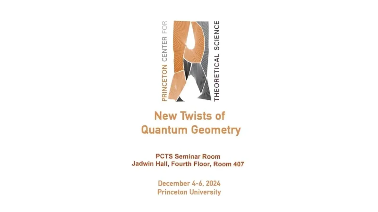 Poster for the Princeton workshop New Twists of Quantum Geometry, December 4 to 6, 2024
