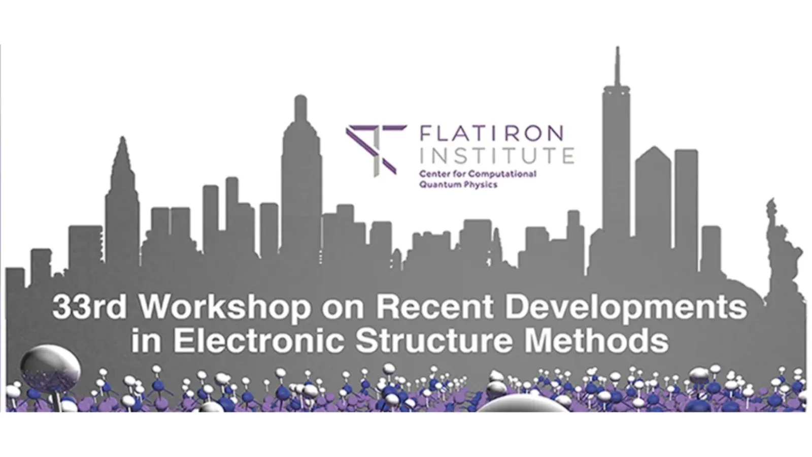 Electronic Structure 2021 workshop banner for the 33rd Workshop on Recent Developments in Electronic Structure Methods