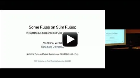 Nishchhal Verma presenting Some Rules on Sum Rules at KITP
